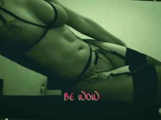 BE_WOW